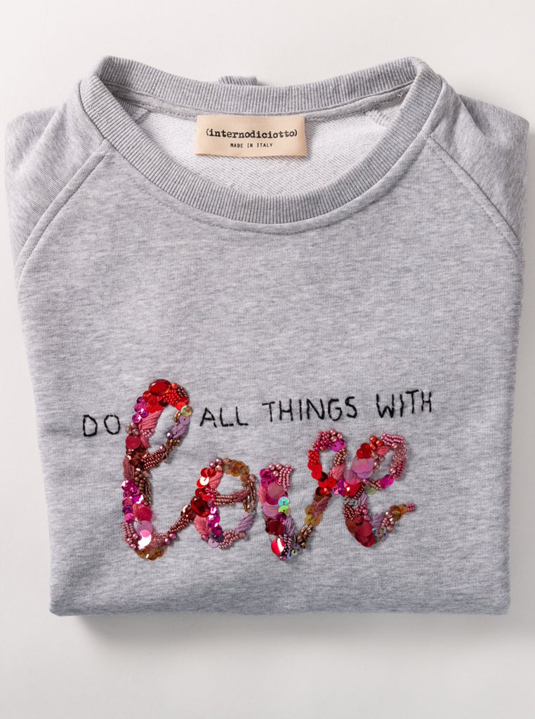 Do all things with LOVE